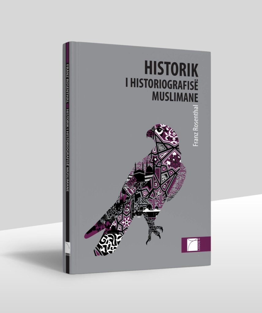 Logos-A boton librin “Historik i Historiografisë Muslimane” të Franz Rosenthalit